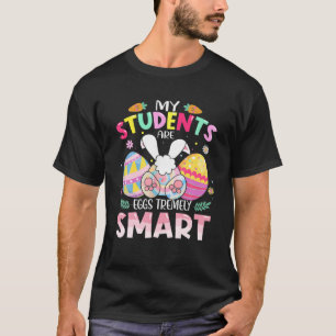 Camiseta Maestra Mis Estudiantes Son Huevos Tremely Smart E