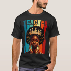 Camiseta Maestra Mujeres Negras Afro Melanina Mes de la His