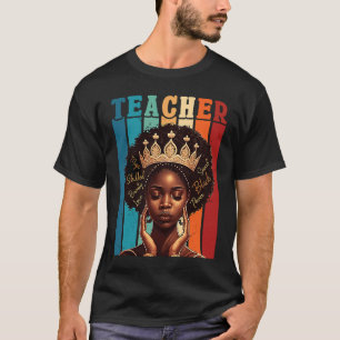Camiseta Maestra negra Afro Melanin Mon de historia negra