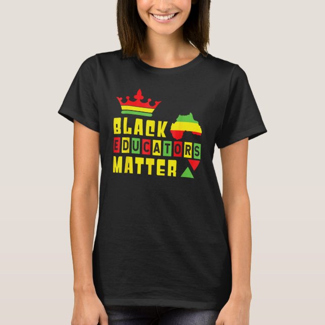 Camiseta Maestra Negra Educadora Orgullo de Historia Negra  (Anverso)