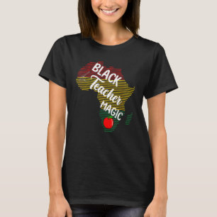 Camiseta Maestra negra Magia Mujeres Melanin Orgullo Negro