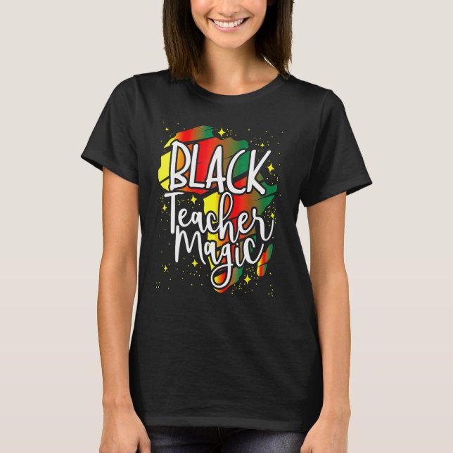 Camiseta Maestra negra mágica Mes de historia negra América (Anverso)