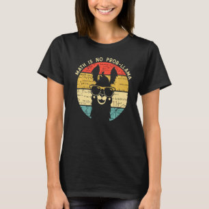 Camiseta Maestra No Es Un Prob Llama Math Llama Math Math