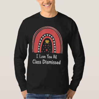 Camiseta Maestra Que Te Amo Toda Clase Despedida El Último 