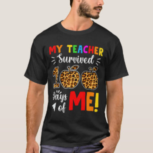 Camiseta Maestra Sobrevivió A 100 Días De Mí Divertido Estu