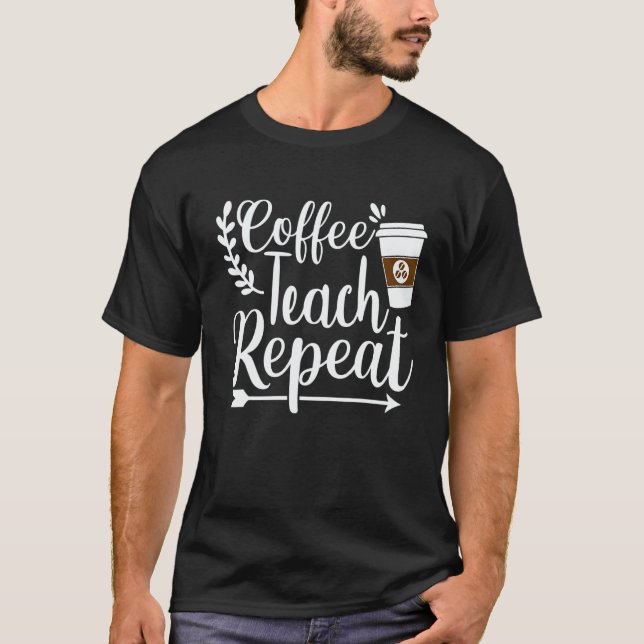 Camiseta Maestra Spanish Teacher Cafecito Teach Repeat (Anverso)