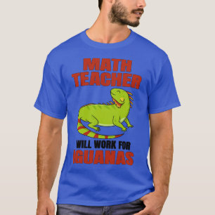 Camiseta Maestra Trabajará Para Iguanas