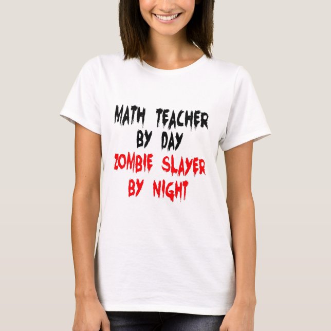 Camiseta Maestra Zombie Slayer (Anverso)