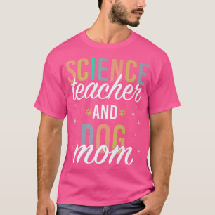 Camiseta Maestras de Ciencia Perro Mamá vuelve a la escuela