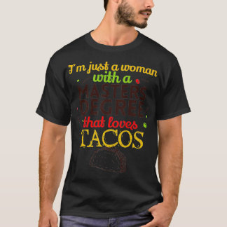 Camiseta Maestría Regalos De Graduación Sólo Una Mujer Con