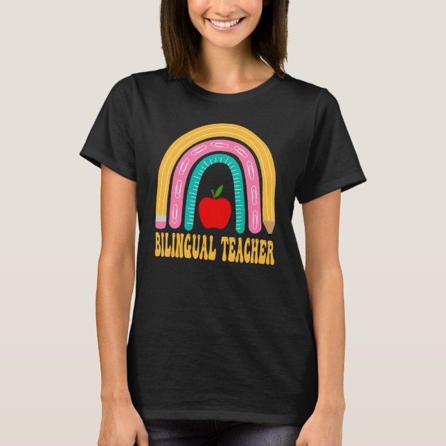 Camiseta Maestro Bilingüe Lápiz Arcoíris De Vuelta Al Coleg (Anverso)