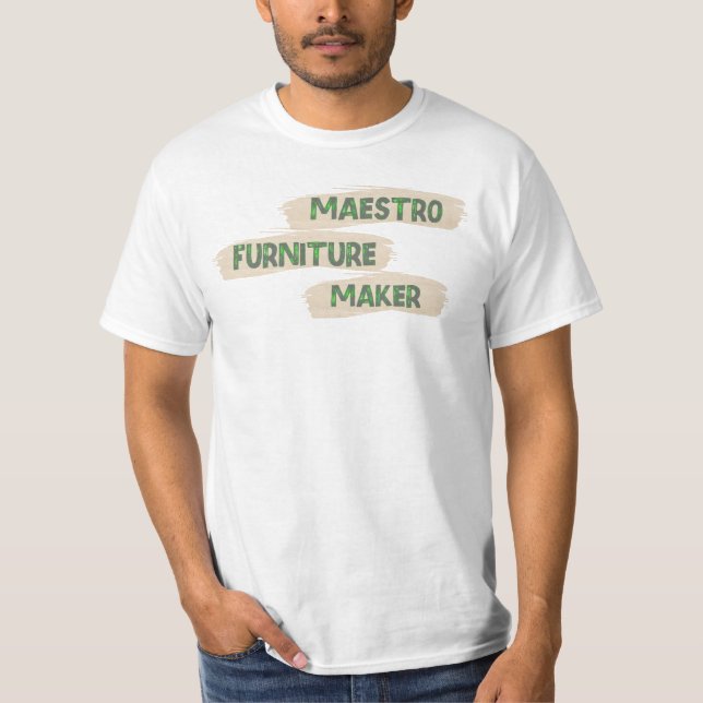 Camiseta Maestro Crafstman del fabricante del mueble de Mae (Anverso)