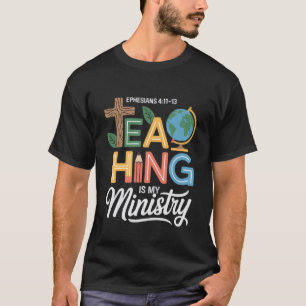 Camiseta Maestro Cristiano Enseñar es Mi Ministerio Escritu