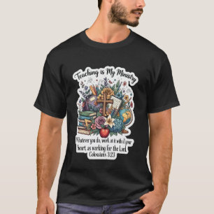 Camiseta Maestro Cristiano Enseñar es Mi Ministerio Floral