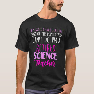 Camiseta Maestro de Ciencias Jubilado Jubilación Escolar 13