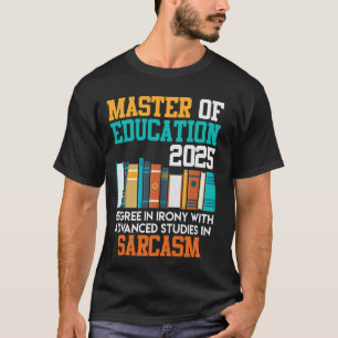 Camiseta MAESTRO DE EDUCACIÓN 2025 EXPERTO EN SARCASMO Dive