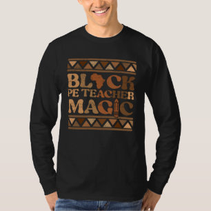 Camiseta Maestro de Educación Física Negro Magia África Org