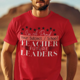 Camiseta Maestro de futuros líderes - Maestro de preescolar