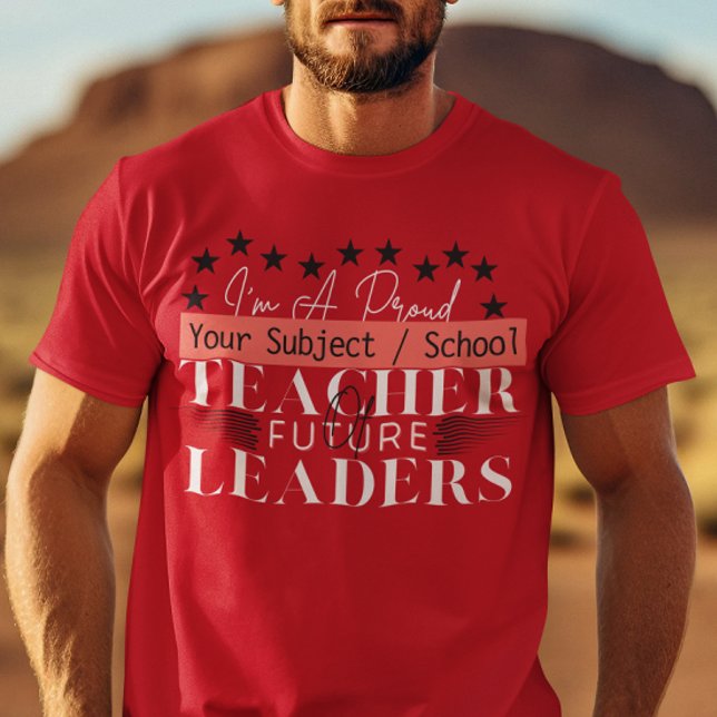 Camiseta Maestro de futuros líderes - Maestro de preescolar (Subido por el creador)