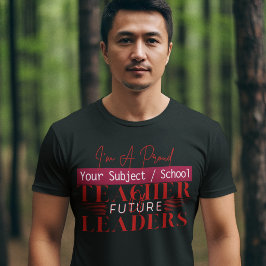 Camiseta Maestro de futuros líderes Profesor de escuela int