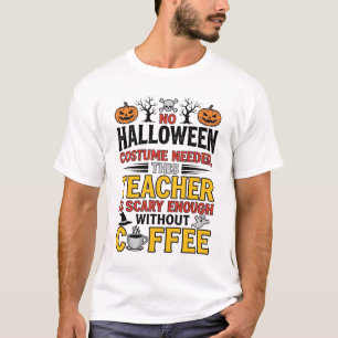 Camiseta Maestro de Halloween Sin Disfraz Necesario Diverti
