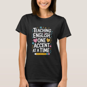 Camiseta Maestro de Lengua ESL, Enseñando Inglés Un Acento