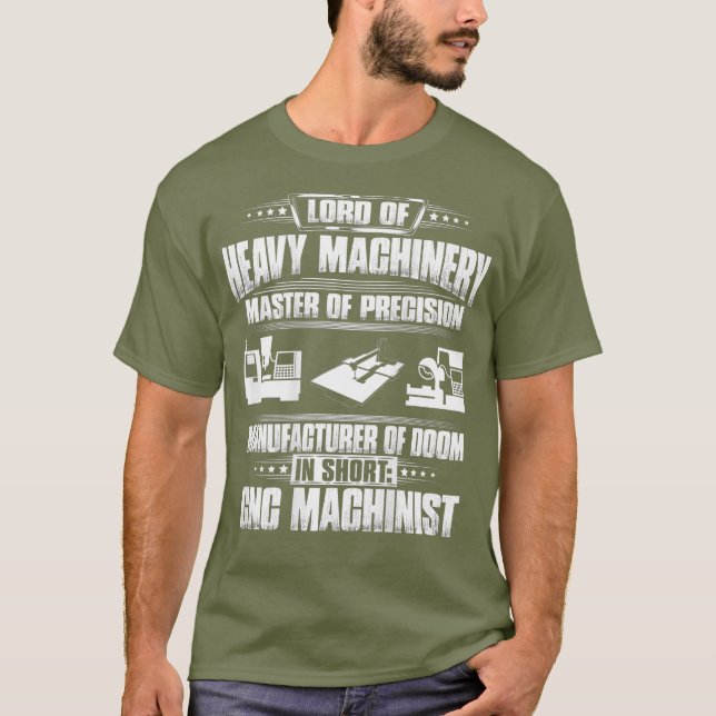 Camiseta Maestro de Operador CNC de Precisión CNC Machinist (Anverso)