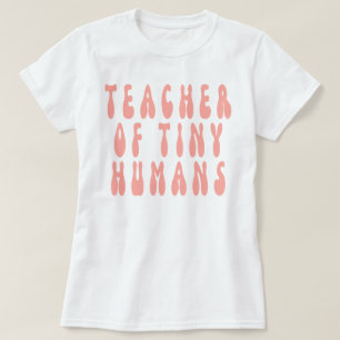 Camiseta Maestro De Pequeños Humanos,maestro,enseñando,pree