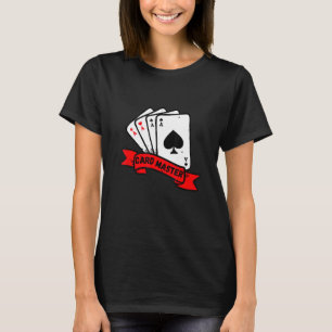Camiseta Maestro de tarjetas - Jugar cartas Poker Rummy Bla