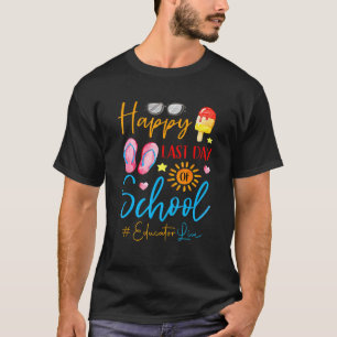 Camiseta Maestro de Verano Feliz El Último Día Del Educador