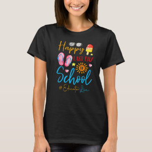 Camiseta Maestro de Verano Feliz El Último Día Del Educador