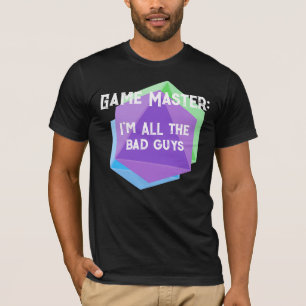 Camiseta Maestro del juego Soy TODOS los chicos malos camis
