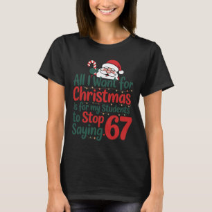 Camiseta Maestro Divertido 67 Meme Navidad Matemáticas Estu