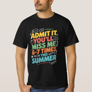Camiseta Maestro Divertido Descanso de Verano “Me Extrañará