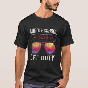 Camiseta Maestro fuera de servicio día de escuela intermedi