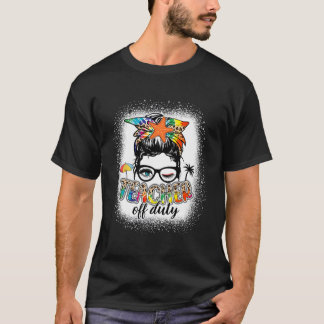 Camiseta Maestro Fuera de Servicio Último Día de Escuela Va