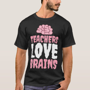 Camiseta Maestros aman BRAINS Gracioso profesor Halloween H