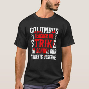 Camiseta Maestros de Colón de Ohio en huelga 1