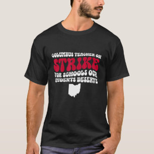 Camiseta Maestros de Colón de Ohio en huelga 25