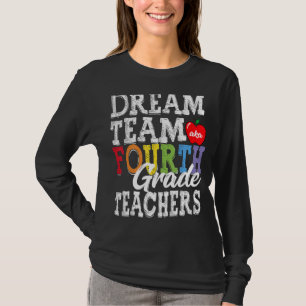Camiseta Maestros de cuarto grado sueñan con un equipo de 4