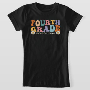 Camiseta Maestros De Equipo De Sueño De Cuarto Grado Regres