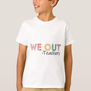 Camiseta Maestros De Fin De Año Escolar Felices El Último D