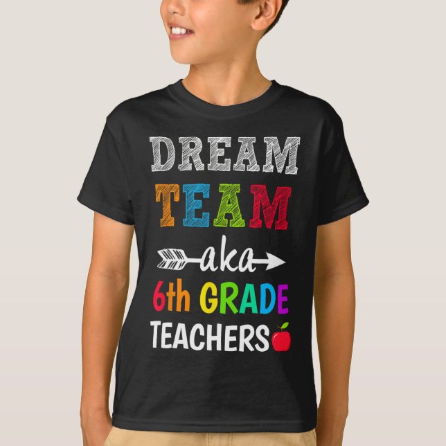 Camiseta Maestros de grado Tee Dream Team Aka 6º curso de e (Anverso)