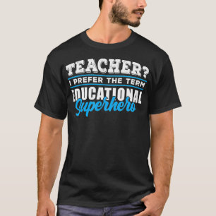 Camiseta Maestros de la escuela de superhéroes educativos