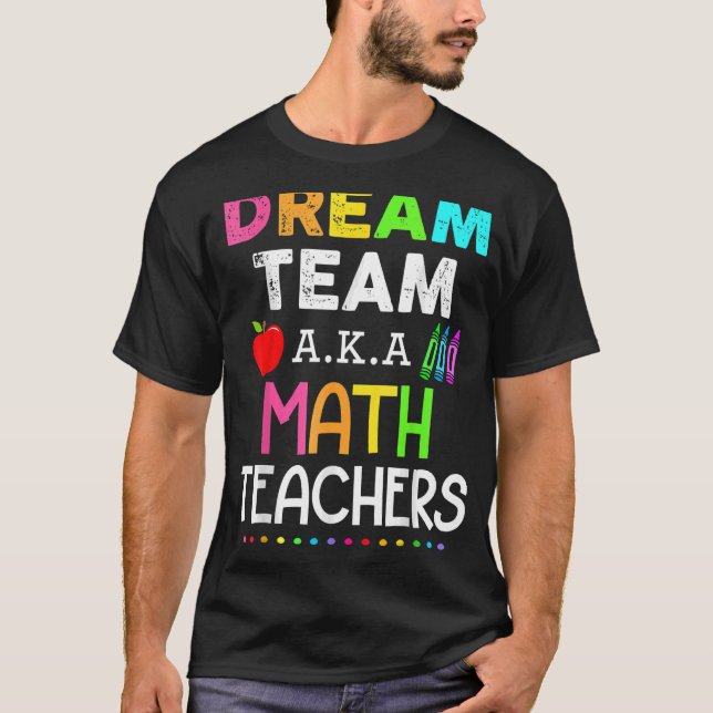 Camiseta Maestros de matemáticas sueñan con profesores de m (Anverso)