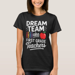 Camiseta Maestros de Primer Grado Aka Equipo de Ensueño Pri