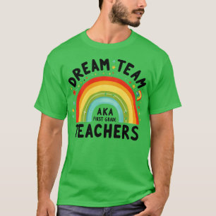 Camiseta Maestros de primer grado sueñan con un equipo de p