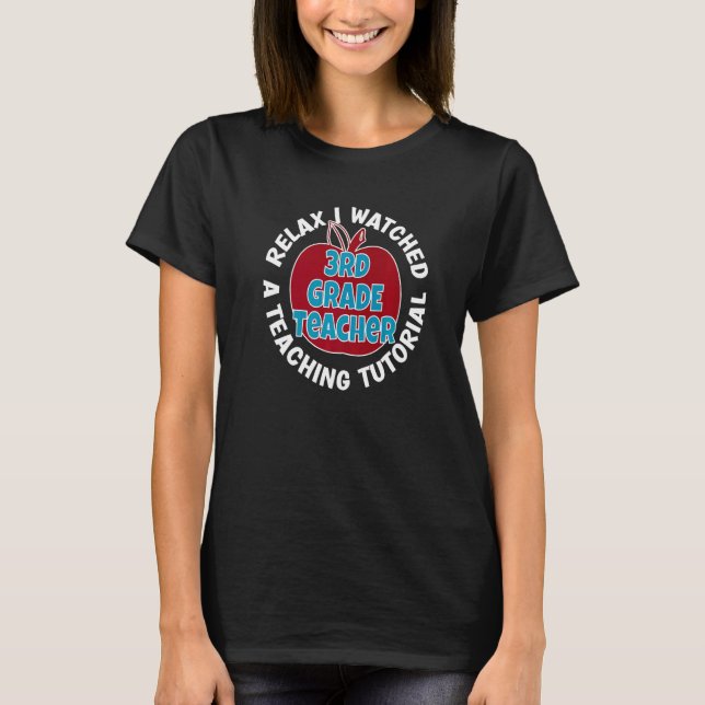 Camiseta Maestros De Tercer Grado Observan Tutoriales De Vu (Anverso)