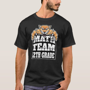 Camiseta Maestros del equipo de matemáticas 12º grado Estud