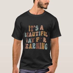 Camiseta Maestros: Es un bello día para aprender